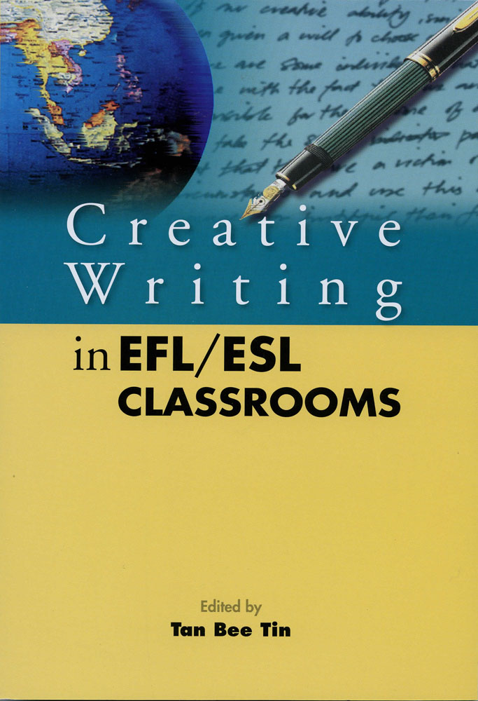 Creative Writing in EFL/ESL Classrooms – UPM PRESS