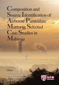 Composition and Source Identification of Airborne Particulate Matter in Selected Case Studies in Malaysia