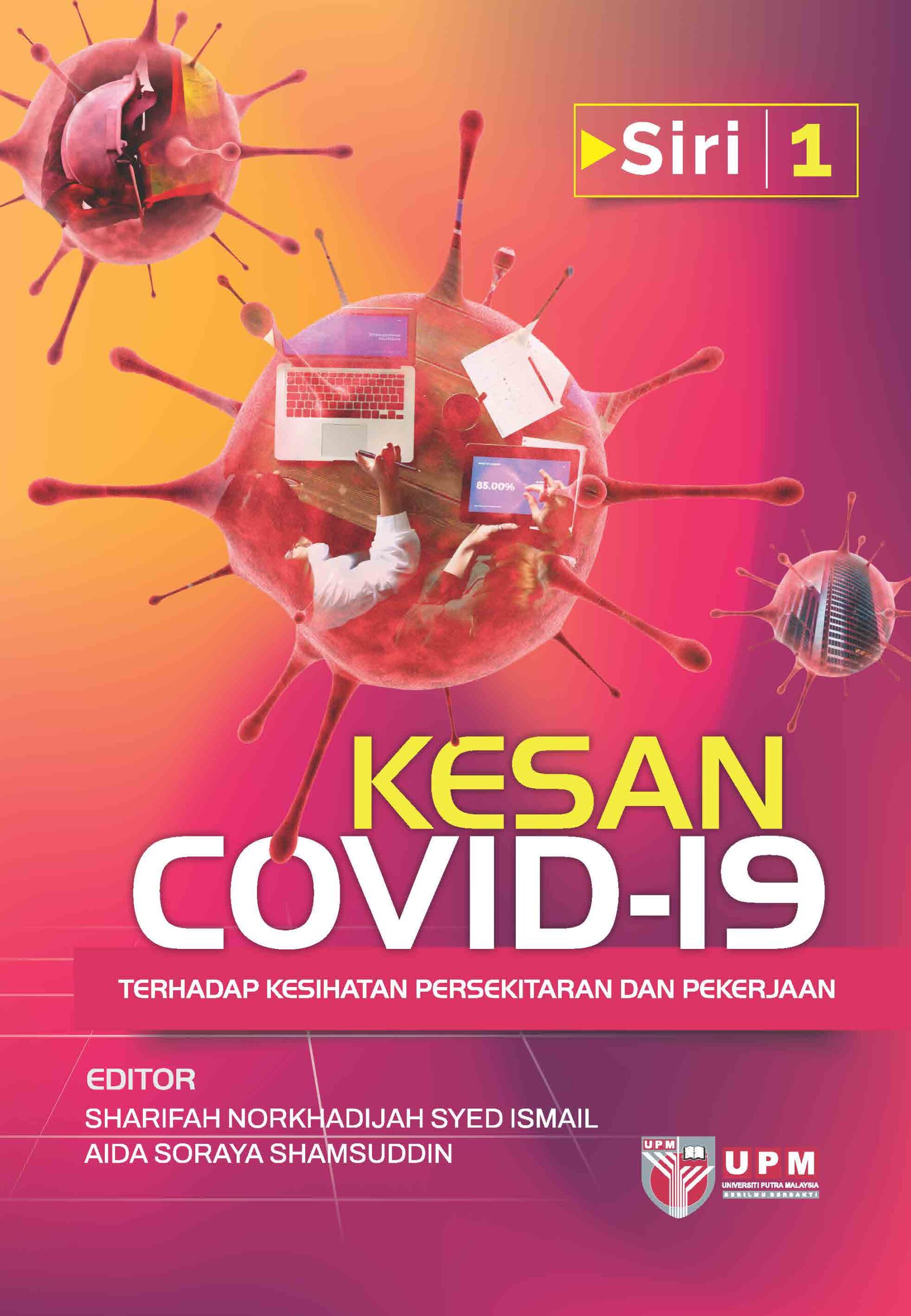 Kesan COVID-19 Terhadap Kesihatan Persekitaran dan Pekerjaan