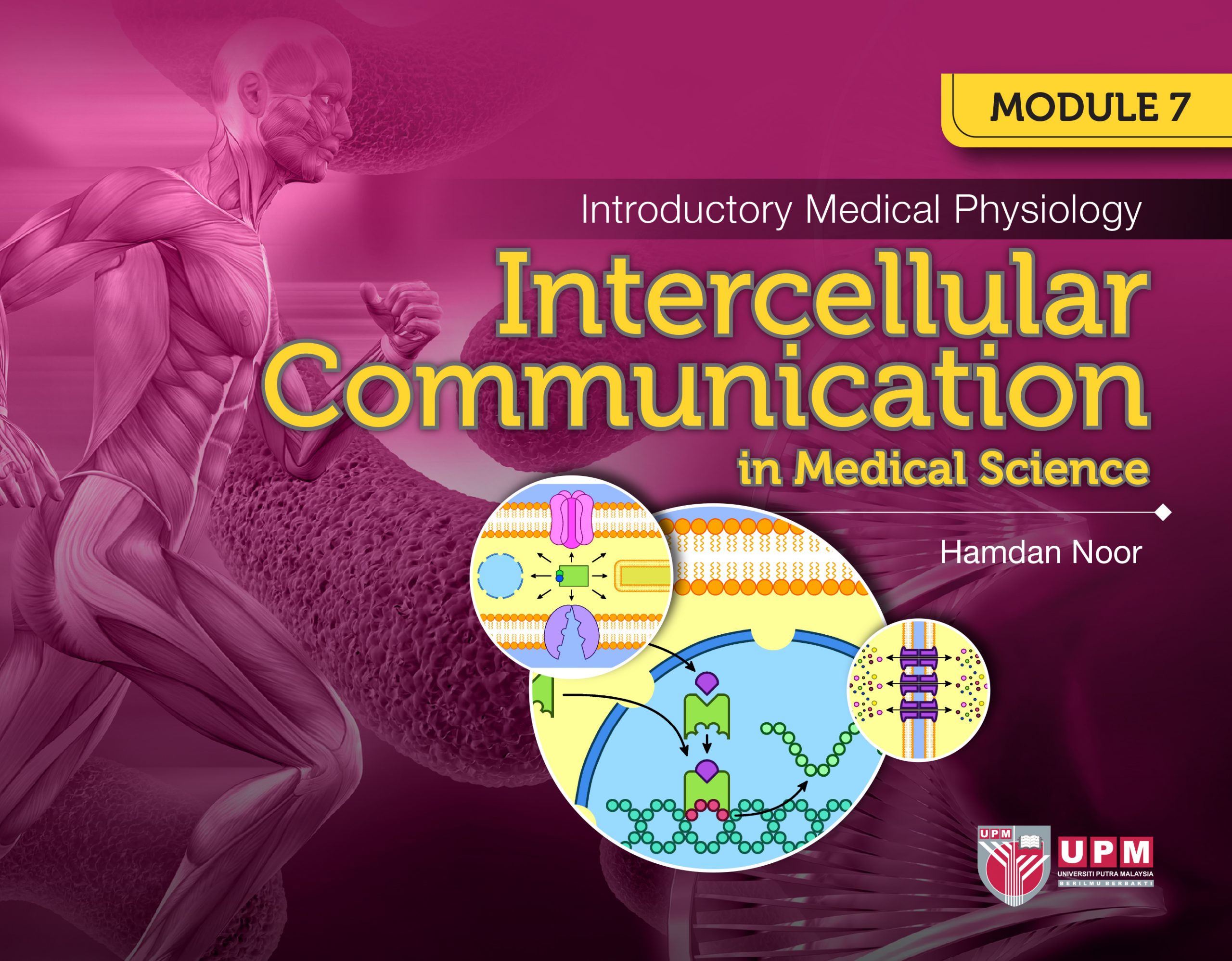 Introductory Medical Physiology: Intercellular Communication in Medical Science