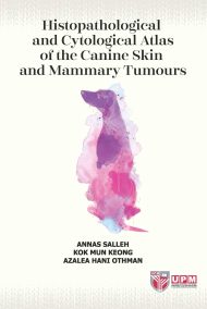 Histopathological and Cytological Atlas of the Canine Skin and Mammary Tumours