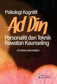 Psikologi Kognitif Ad Din Personaliti dan Teknik Rawatan Kaunseling
