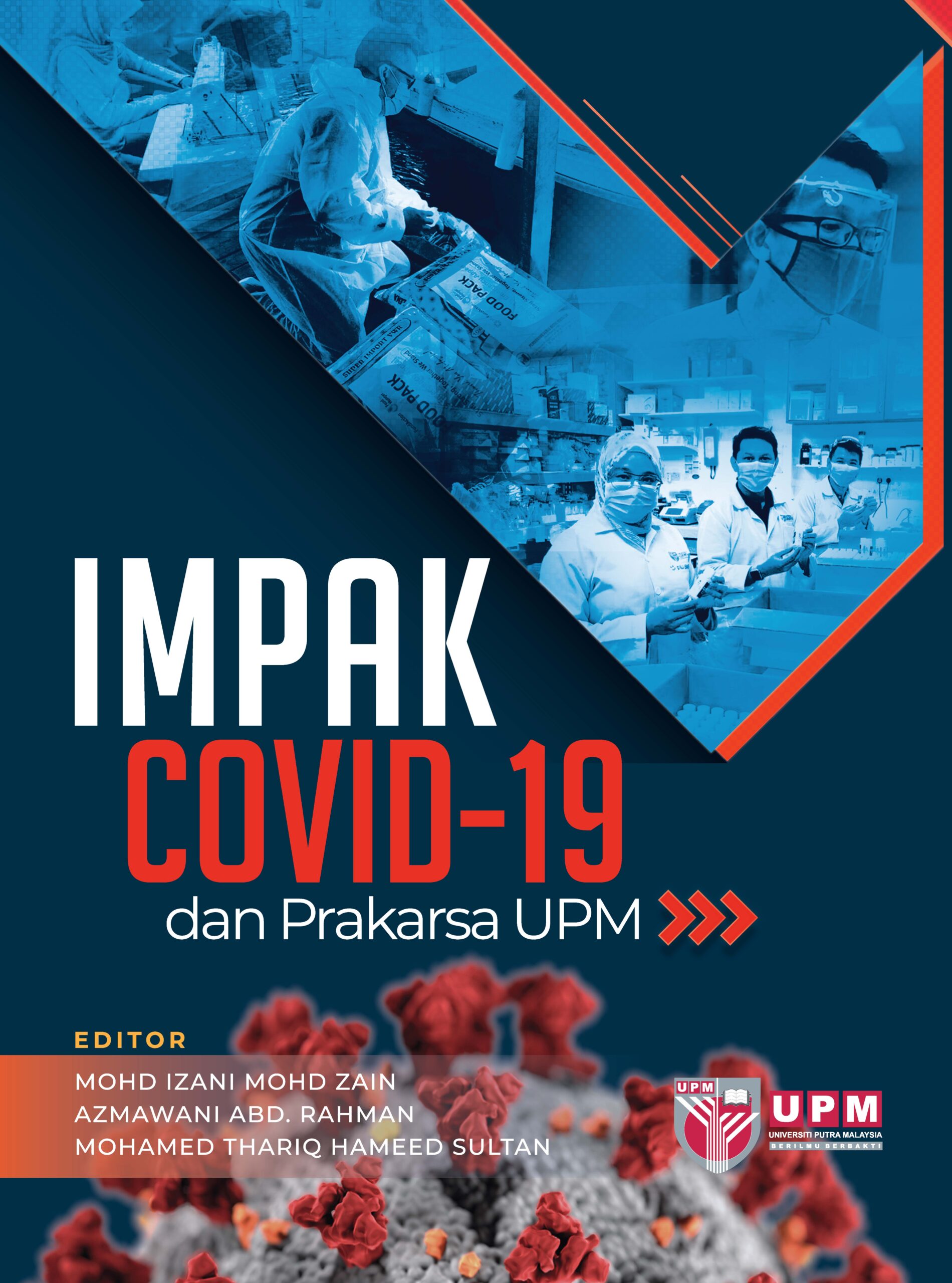 Impak COVID-19 dan Prakarsa UPM