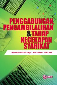 Penggabungan, Pengambilalihan & Tahap Kecekapan Syarikat