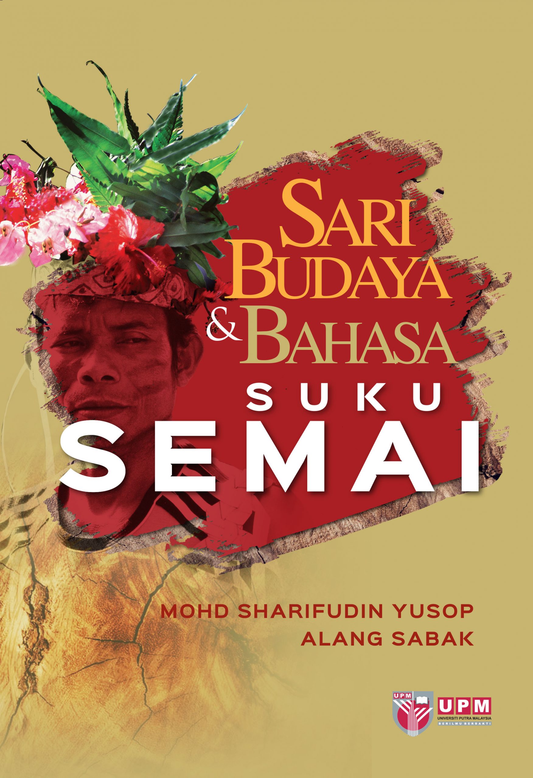 Sari Budaya & Bahasa Suku Semai