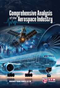Comprehensive Analysis of the Aerospace Industry
