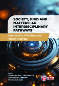 Society, Mind, and Matters: An Interdisciplinary Pathways - Intersections of Science and Human Progress