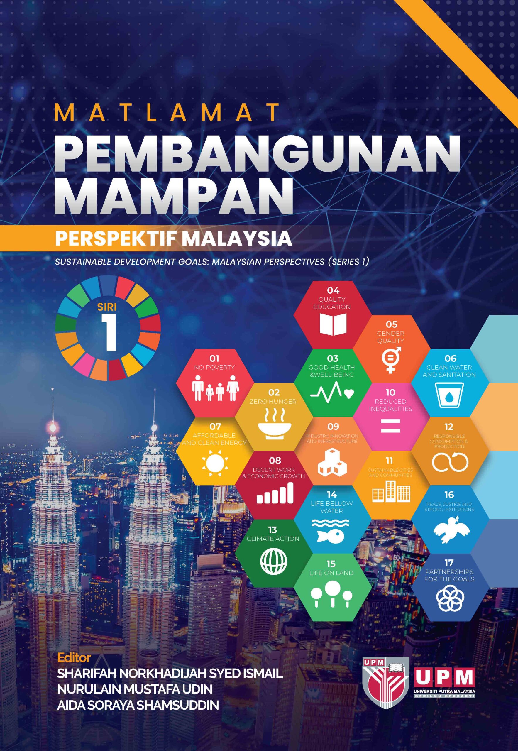 Matlamat Pembangunan Mampan Perspektif Malaysia Siri 1